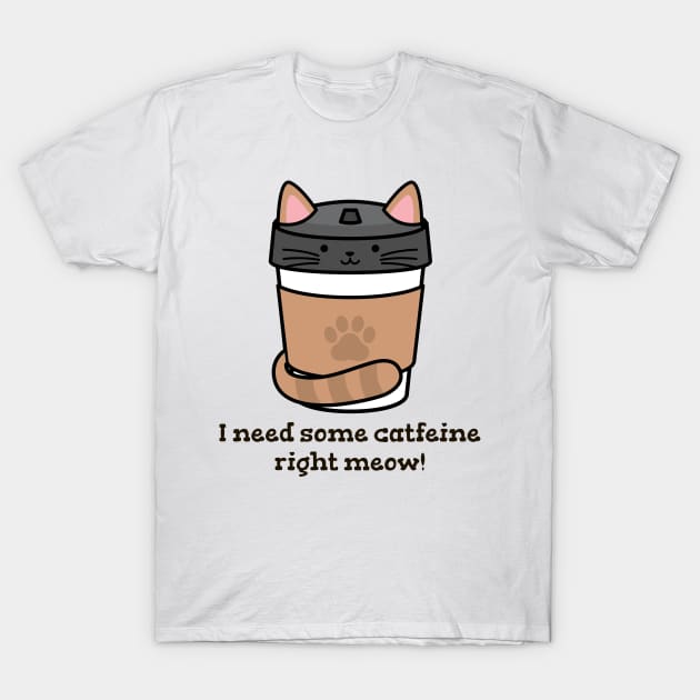 I need some catfeine right meow! Coffee Cats T-Shirt by Distinkt